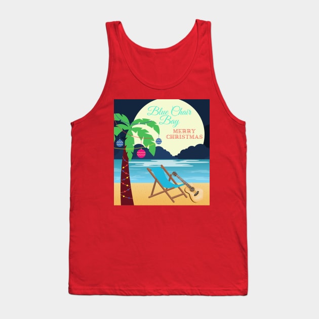 Blue chair bay Tank Top by Benjamin Customs